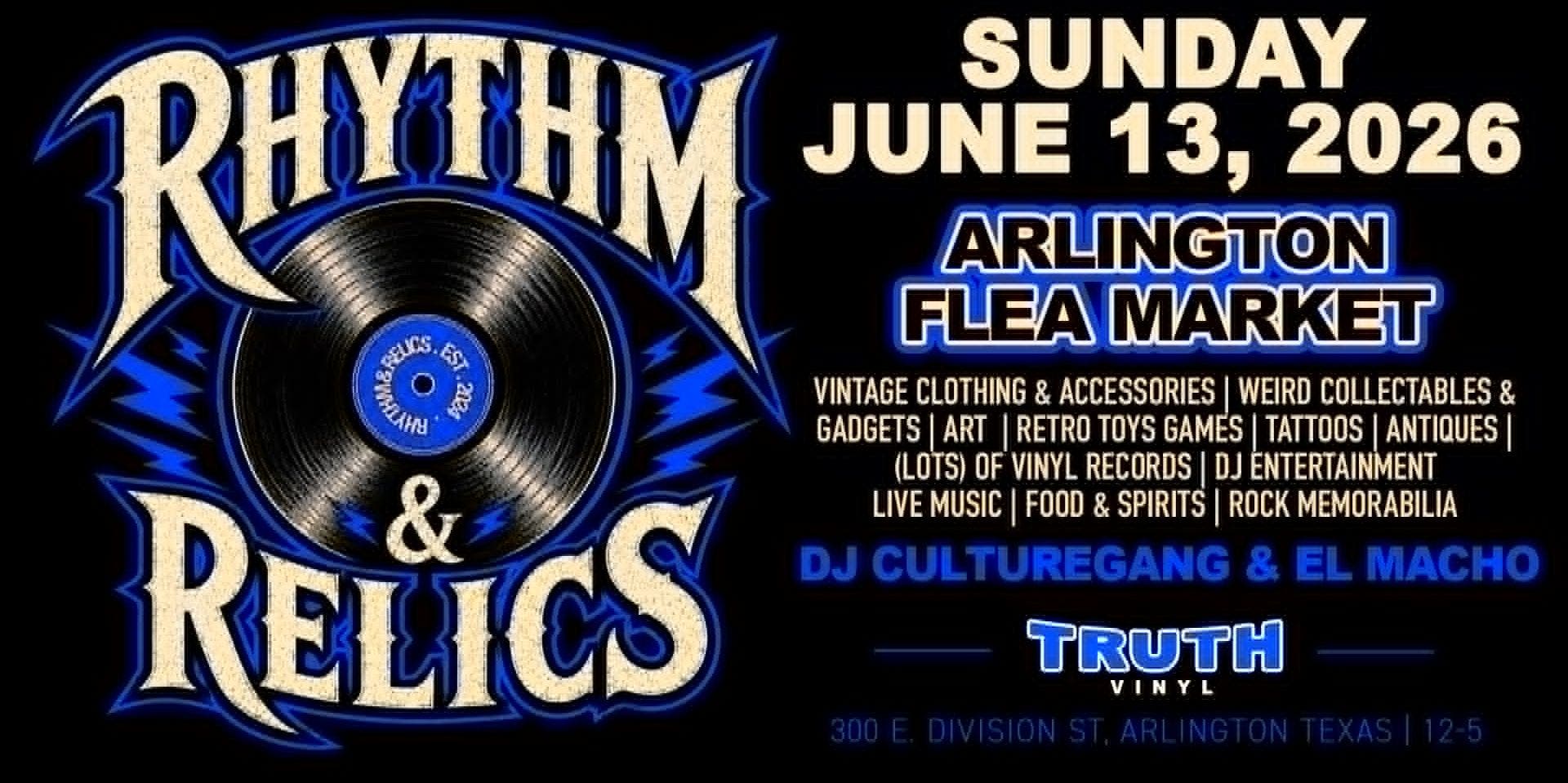 Rhythm & Relics Arlington Pop Up Market
