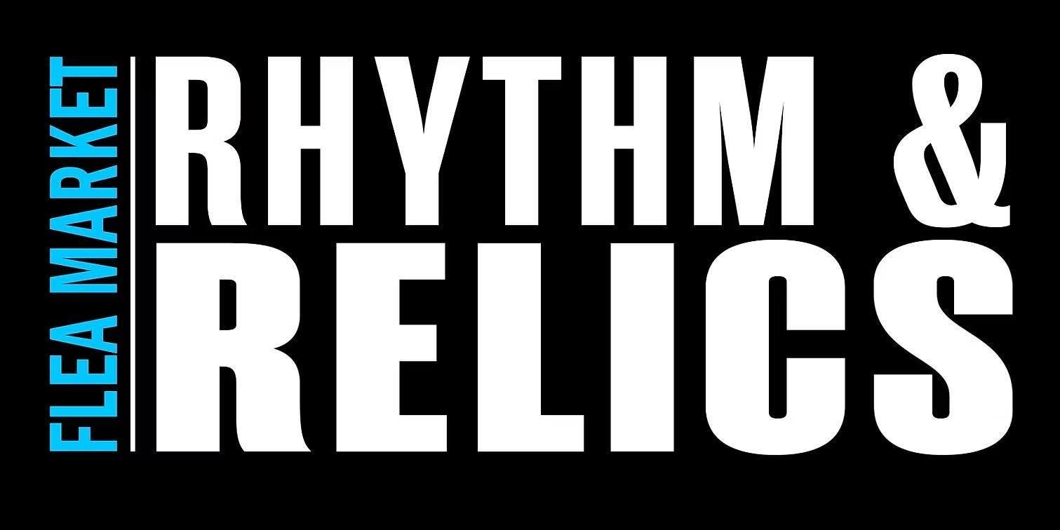 Rhythm & Relics Dallas Flea Market