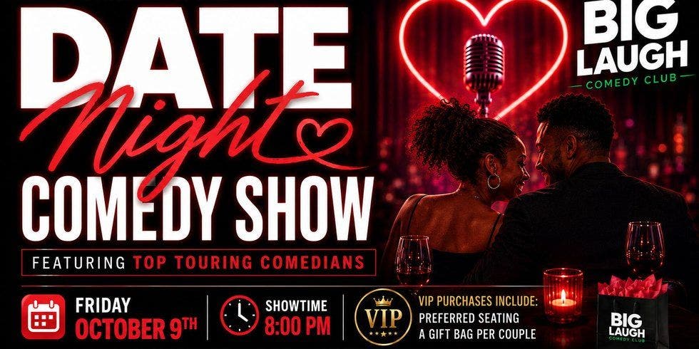 Date Night Comedy Show..