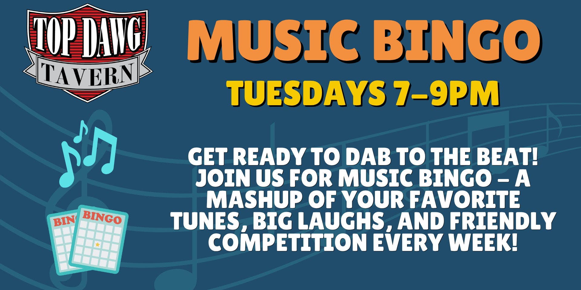 Music Bingo at Top Dawg Tavern!