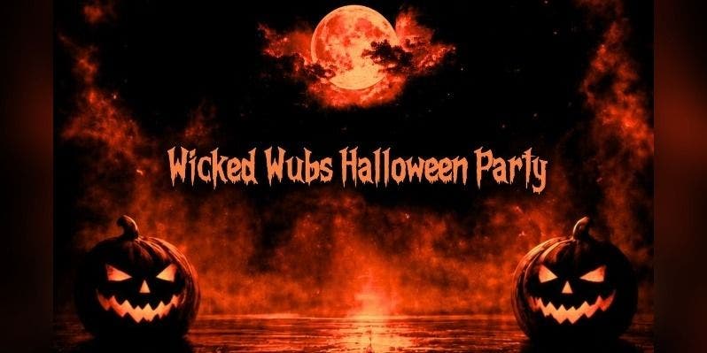 Wicked Wubs Halloween Party - 18+