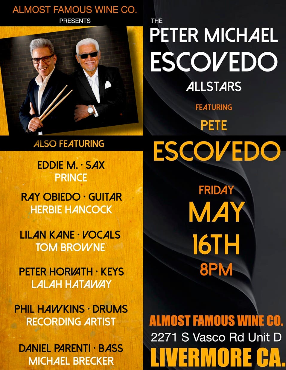 The Peter Michael Escovedo Allstars featuring Pete Escovedo (Latin jazz legend!)