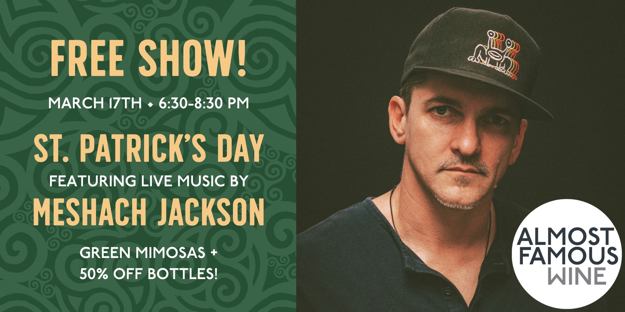 ☘️ FREE SHOW: St. Patrick's Day with Meshach Jackson ☘️