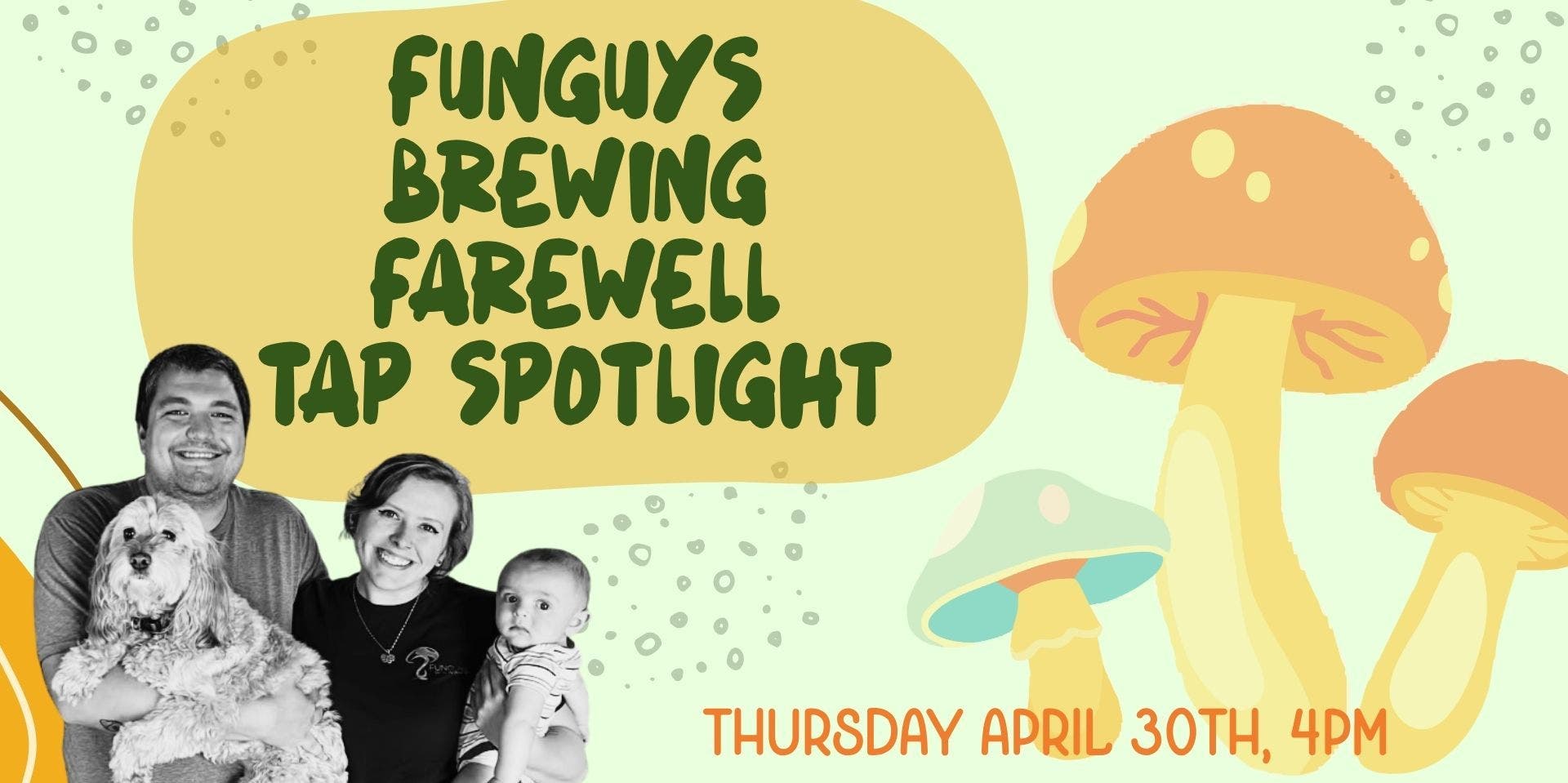 Funguys Brewing Farewell Tap Spotlight