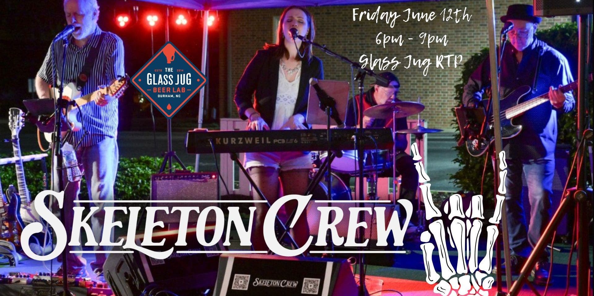 Skeleton Crew Live Music