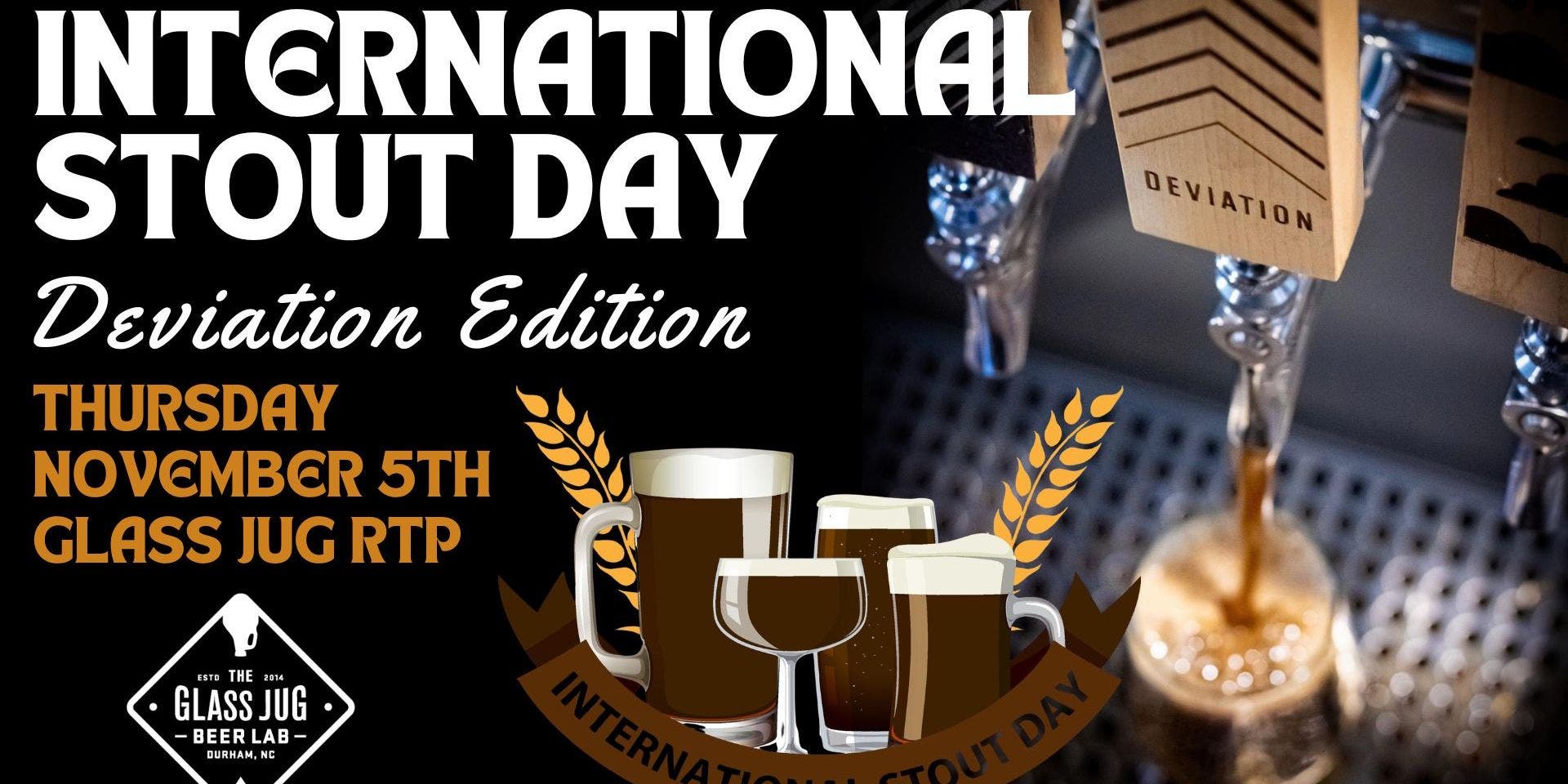 International Stout Day Deviation Edition