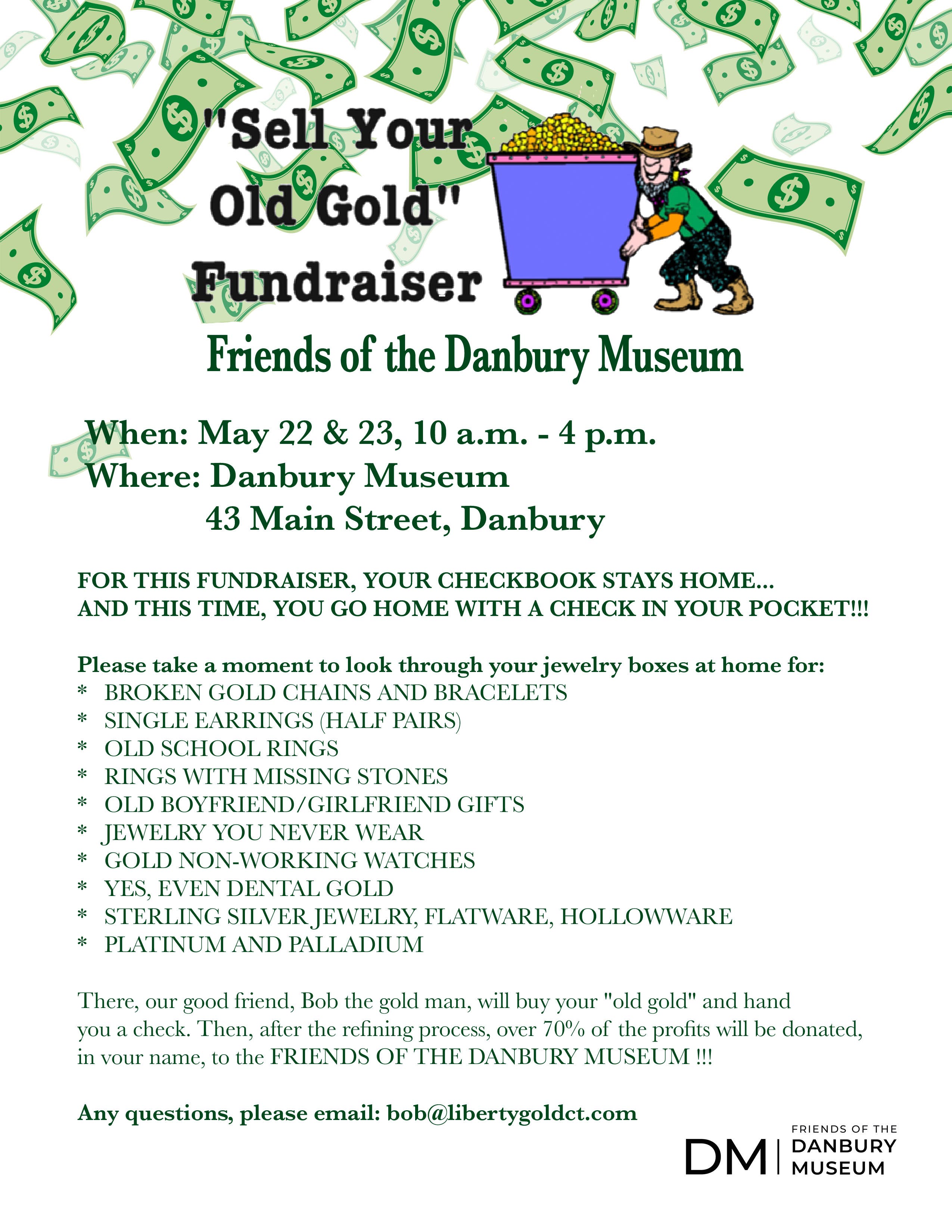Friends of the Danbury Museum "Sell Your Old Gold" Fundraiser!