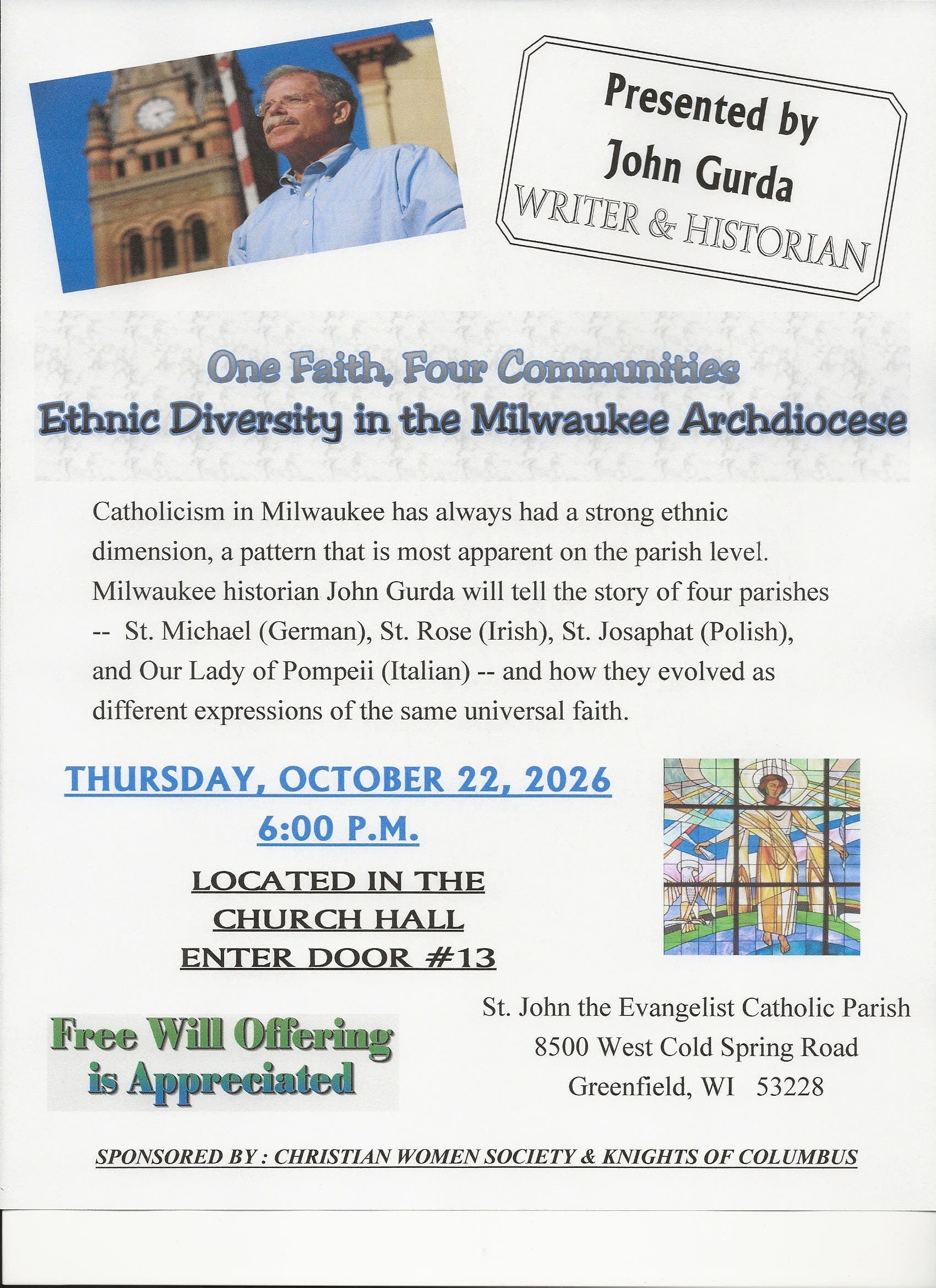 John Gurda speaking on: One Faith, Four Communities: Ethnic Diversity In The Milwaukee Archdiocese