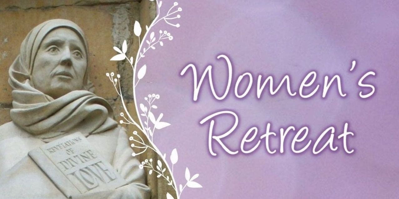 All Will Be Well Women's Retreat