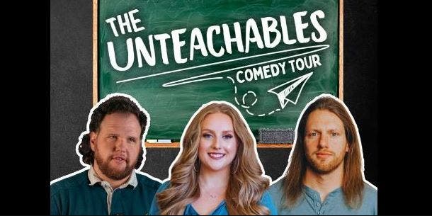 The Unteachables Comedy Tour