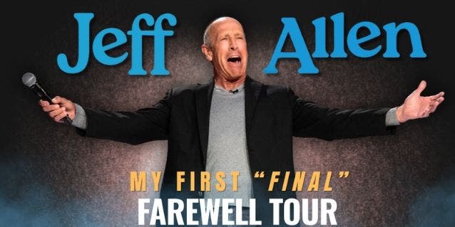 Jeff Allen: My First Final Farewell Tour
