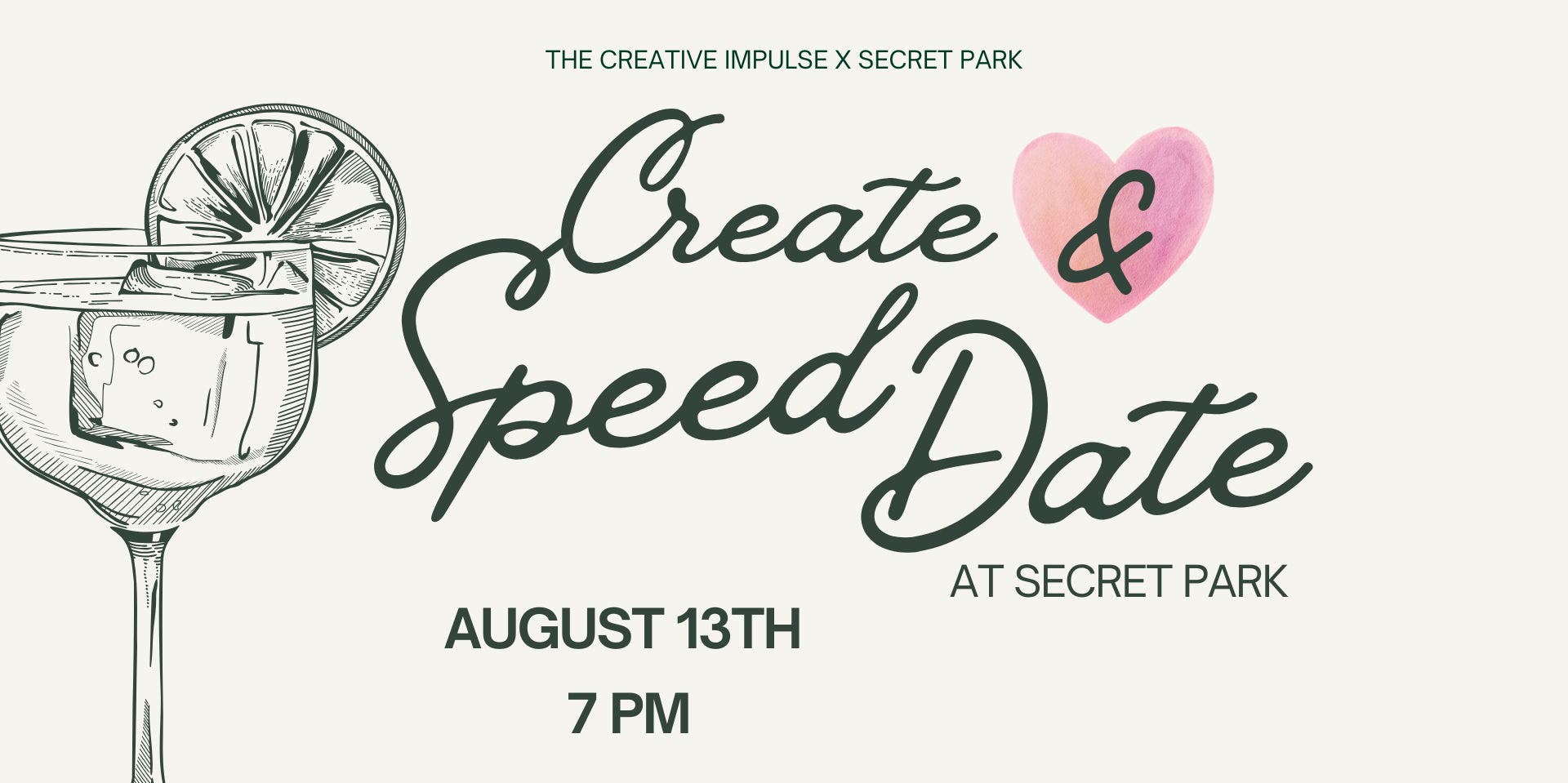 Create & Speed Date at Secret Park