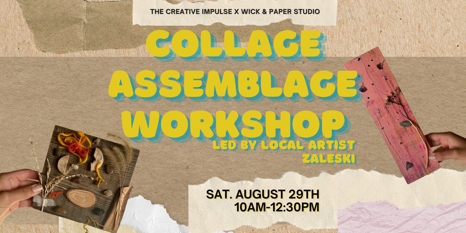 Collage Assemblage Workshop