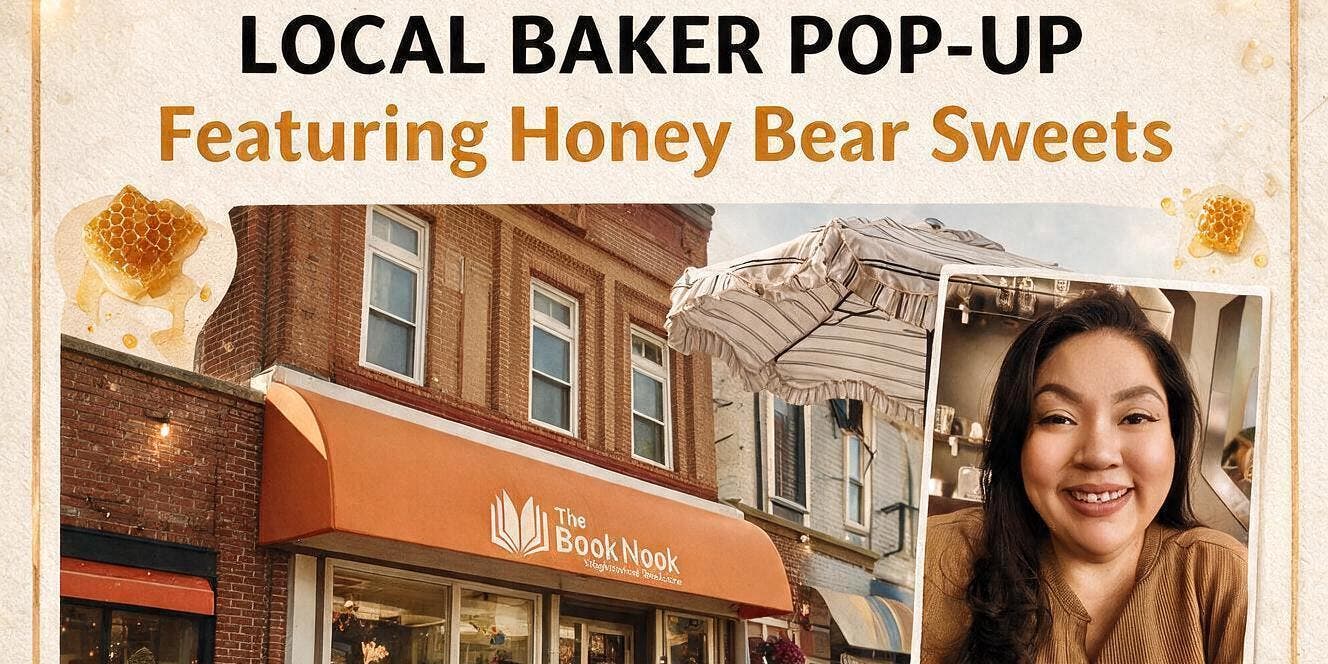 Local Baker Pop-Up with Honey Bear Sweets!