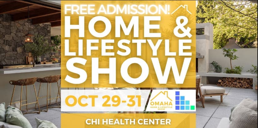 FREE Omaha Home & Lifestyle Show, October 2027