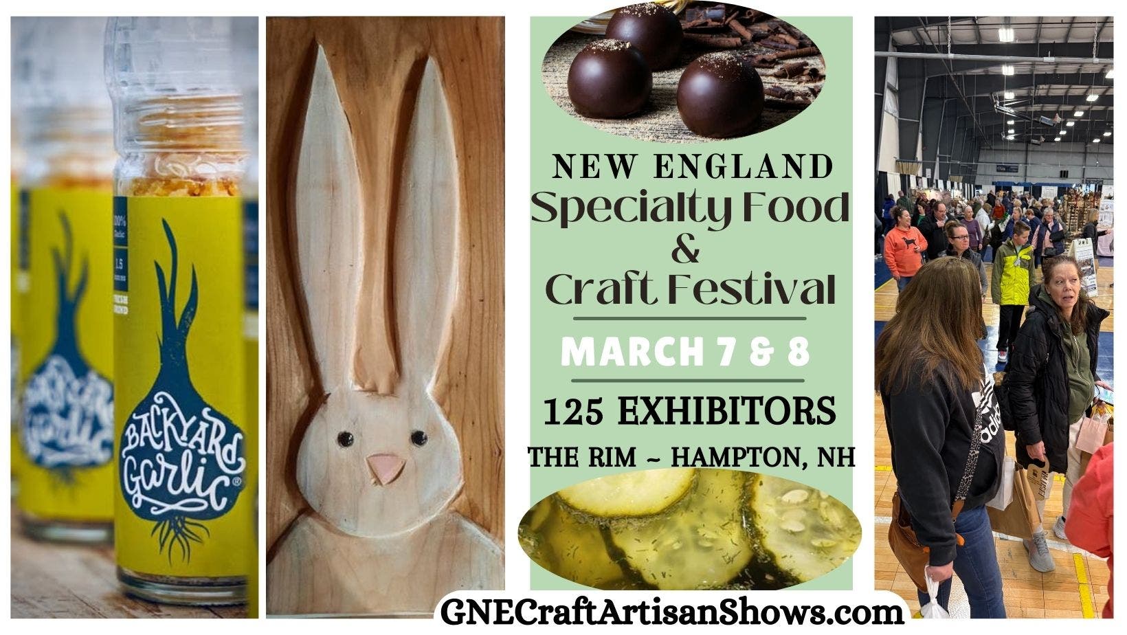 March 7-8 New England Specialty Foods & Crafts Festival