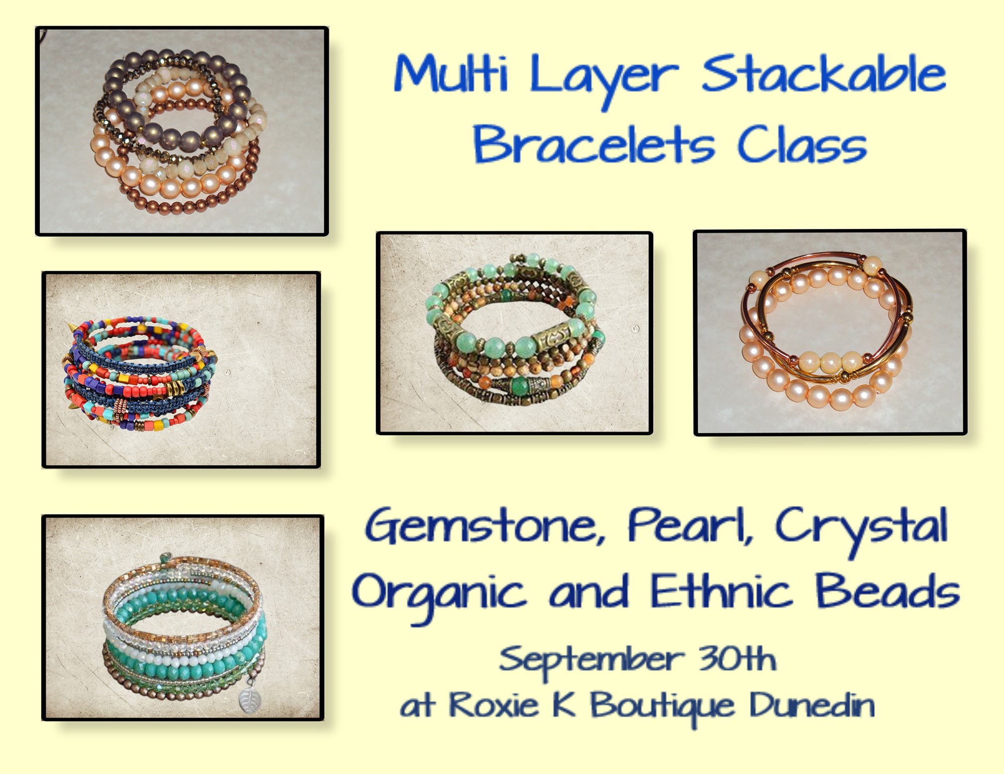Multi Strand Stackable Bracelet Class