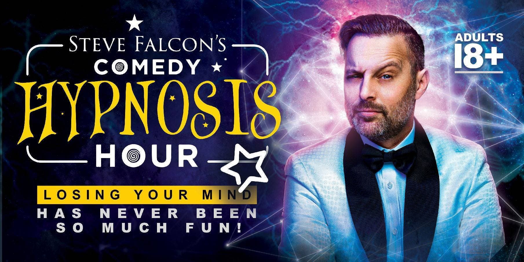 Steve Falcon's Comedy Hypnosis Hour