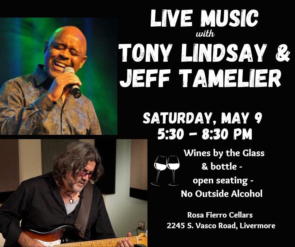 Live Music with Tony Lindsay and Jeff Tamelier