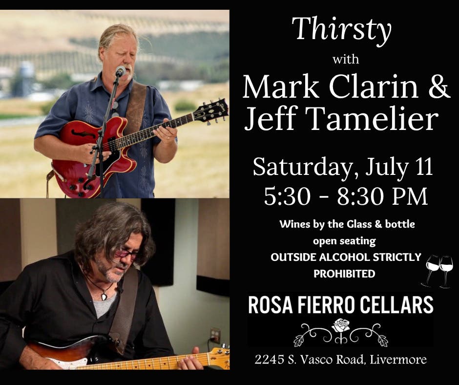 Live Music with Thirsty featuring Mark Clarin and Jeff Tamelier