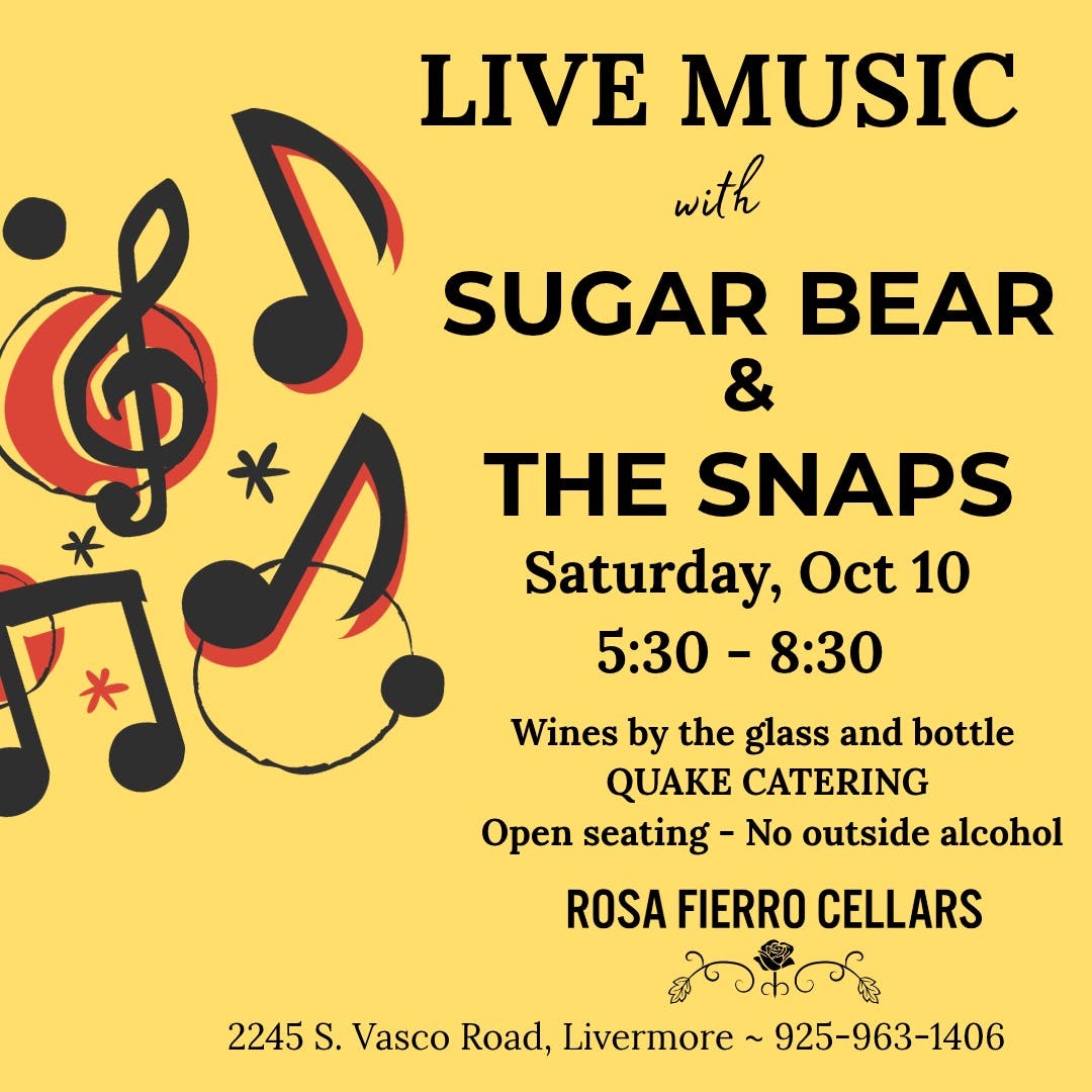 Live Music with Sugar Bear and the Snaps!