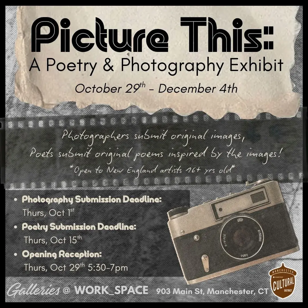 Picture This: A Poetry & Photography Exhibit