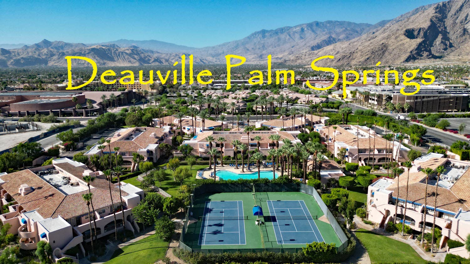 Deauville Condos Downtown Palm Springs from $264,000