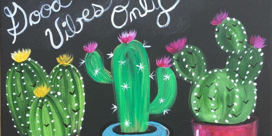 Paint & Sip Event @ Dashi Wine Bar and Emporium: Good Vibes Cacti