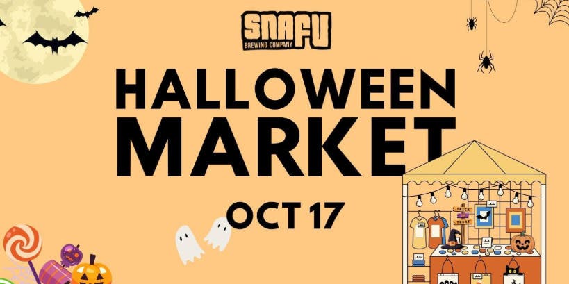 Halloween Market @ Snafu Brewing Co!