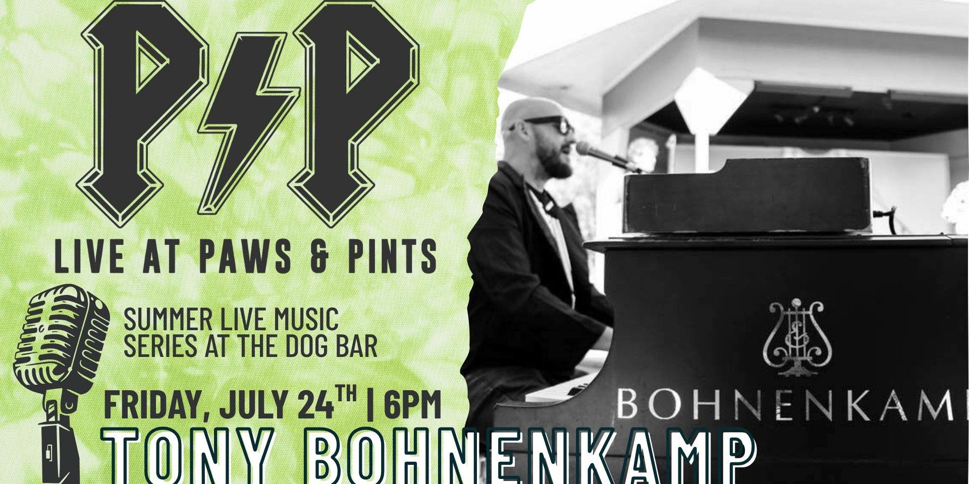 Tony Bohnenkamp Live at P&P