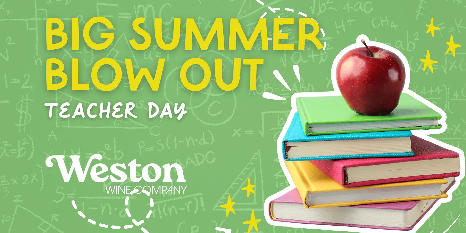 Big Summer Blowout - Teacher Appreciation