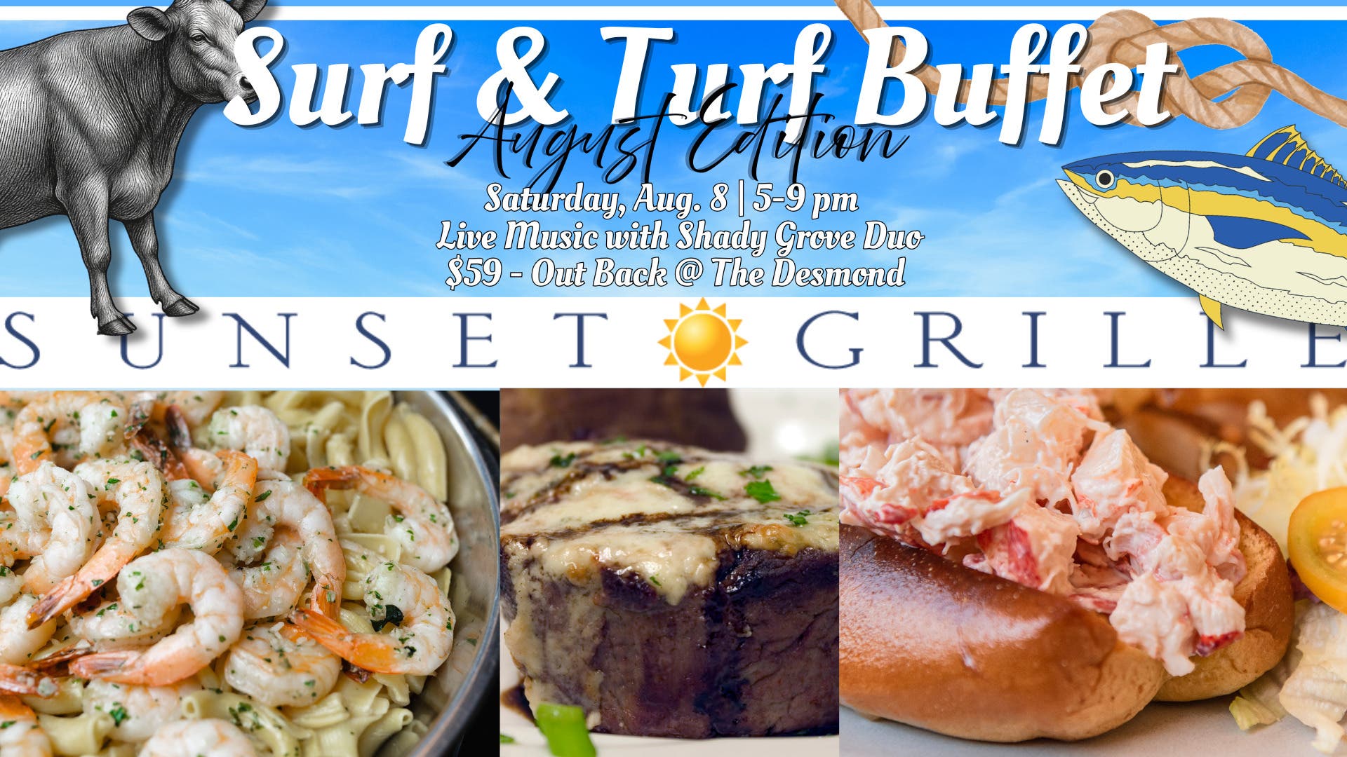 Surf & Turf Night - Live Music with Shady Grove! Buffet!