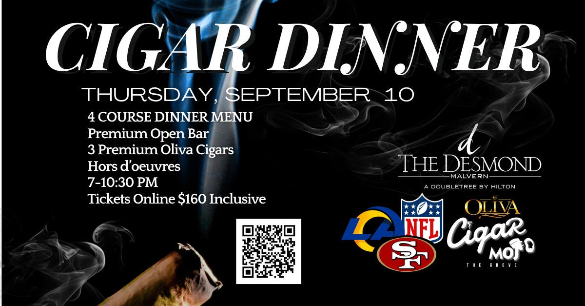 4 Course Dinner + Cigars + NFL + Open Bar & Hors d' Oeuvres