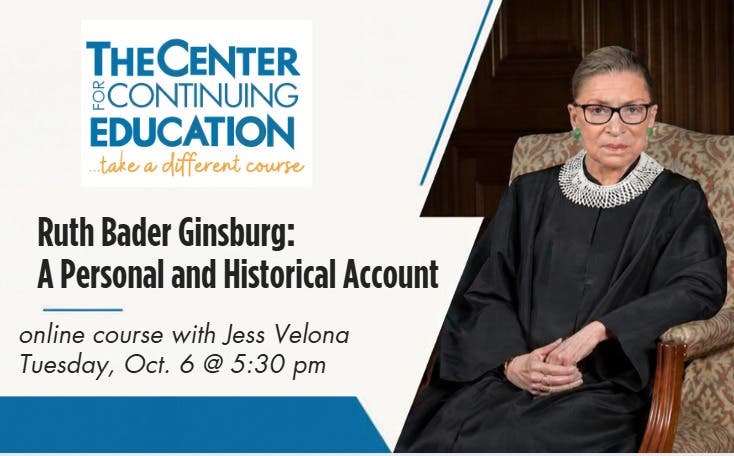 Ruth Bader Ginsburg: A Personal and Historical Account