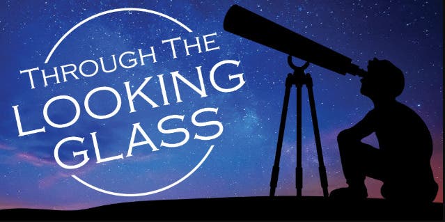 Through the Looking Glass - Telescope Party