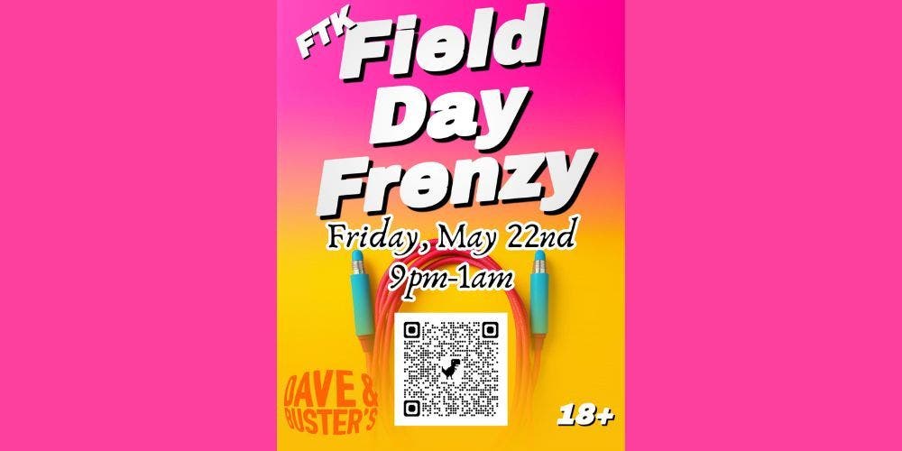 Forget Those Kids (FTK) Field Day Frenzy