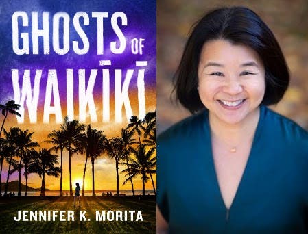 Book Carnival welcomes JENNIFER K. MORITA with her book, GHOSTS OF WAIKIKI