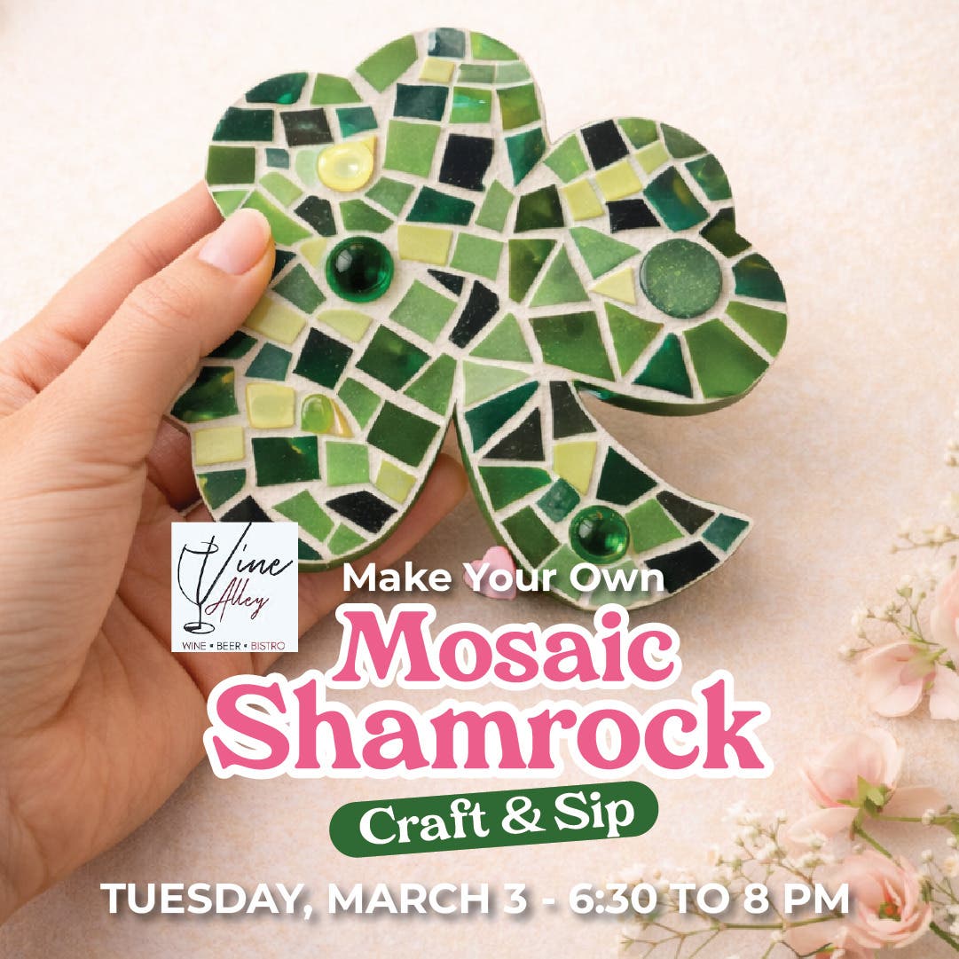 Make your Own Mosaic Shamrock - Craft & Sip