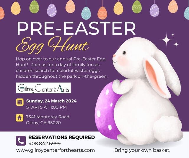 Mar 24 | Pre-Easter Egg Hunt sponsored by Gilroy Center for the Arts ...
