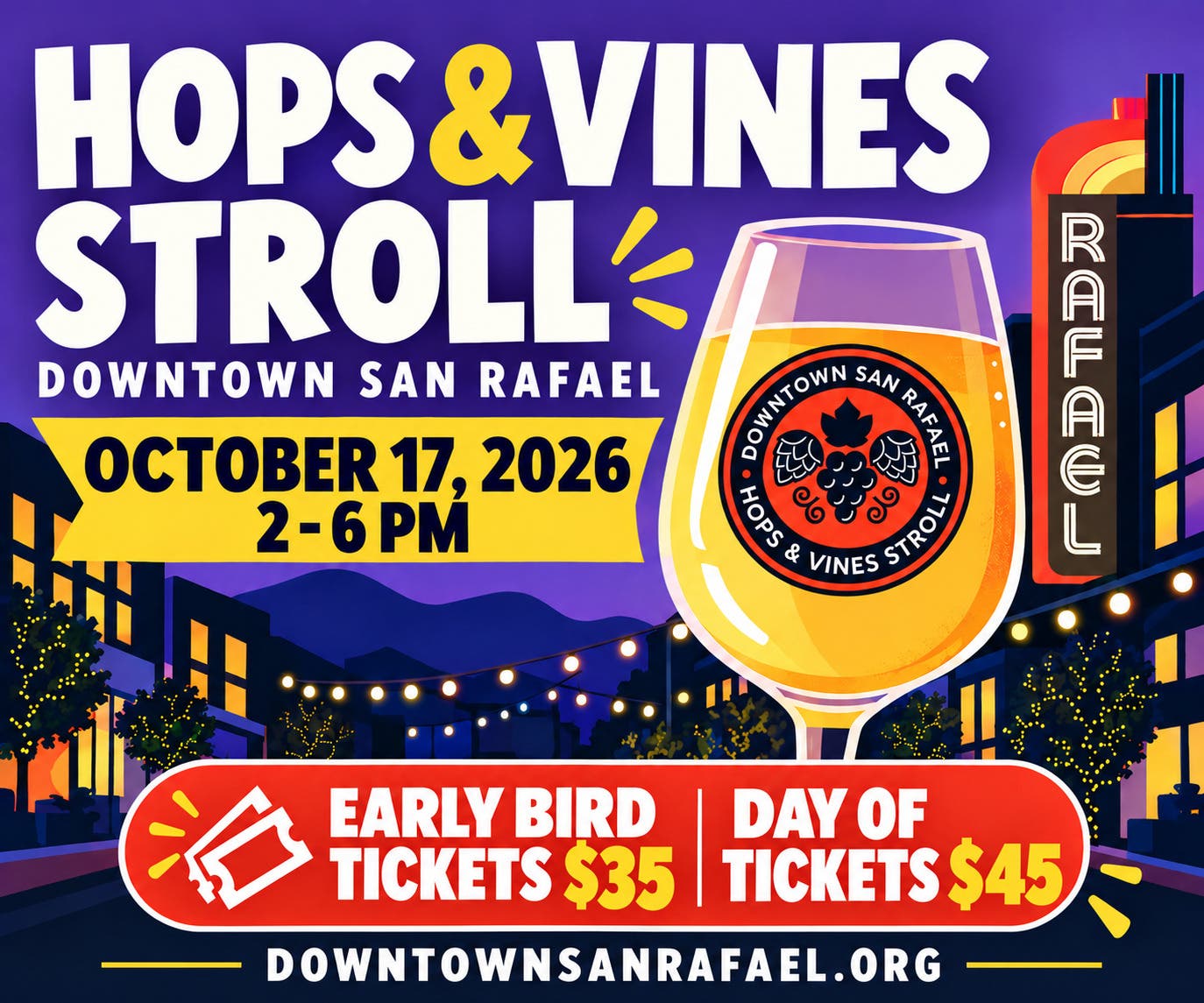 6th Annual Downtown San Rafael Hops & Vines Stroll