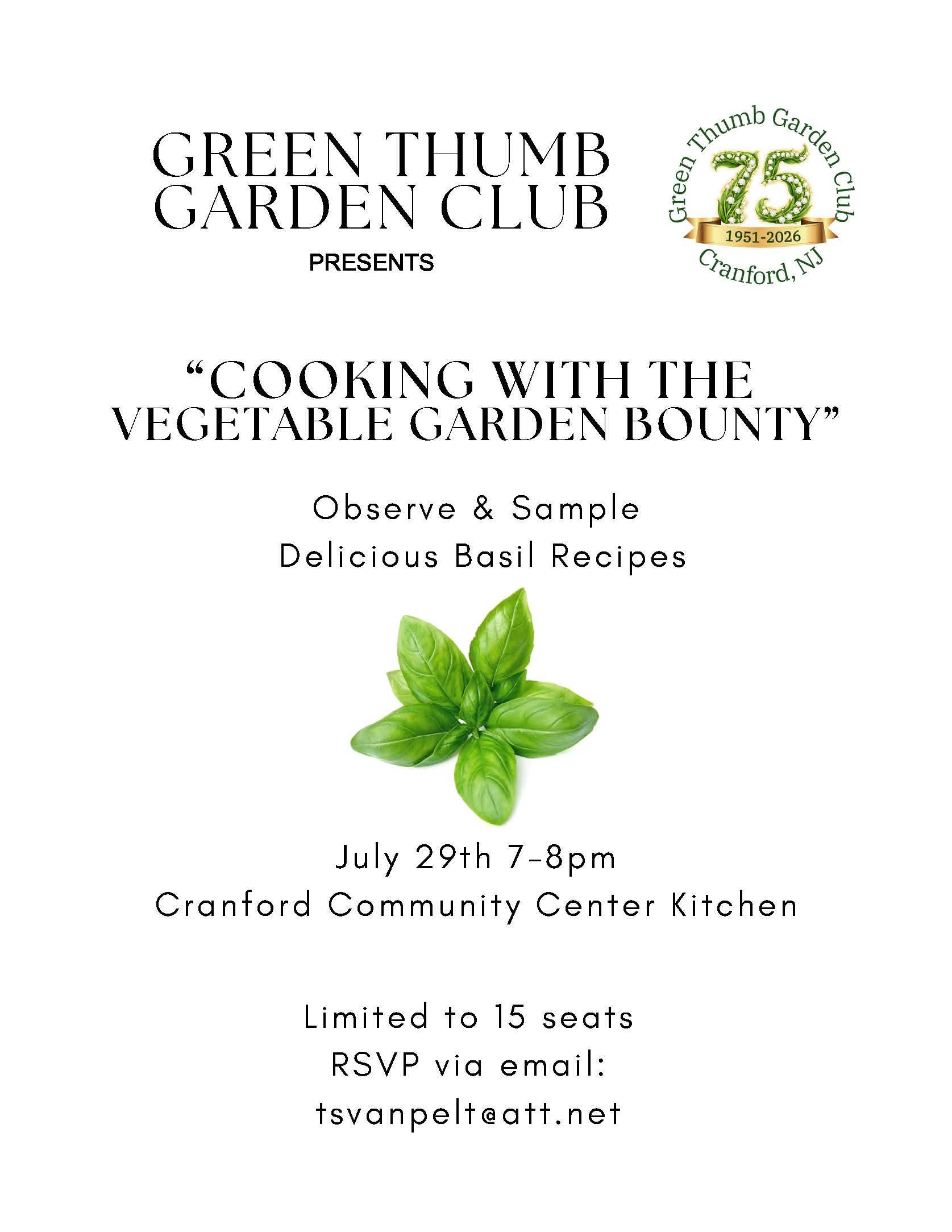 Cooking with the Vegetable Garden Bounty - Basil