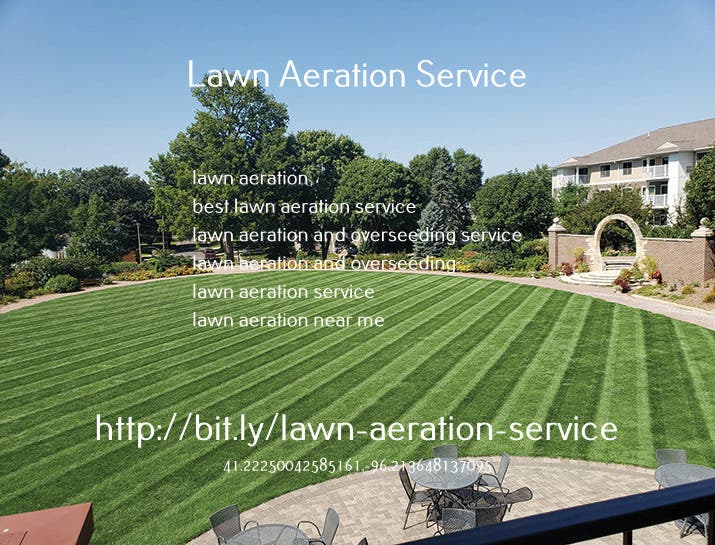 Why Aeration is Important for Your Lawn Omaha, NE Patch