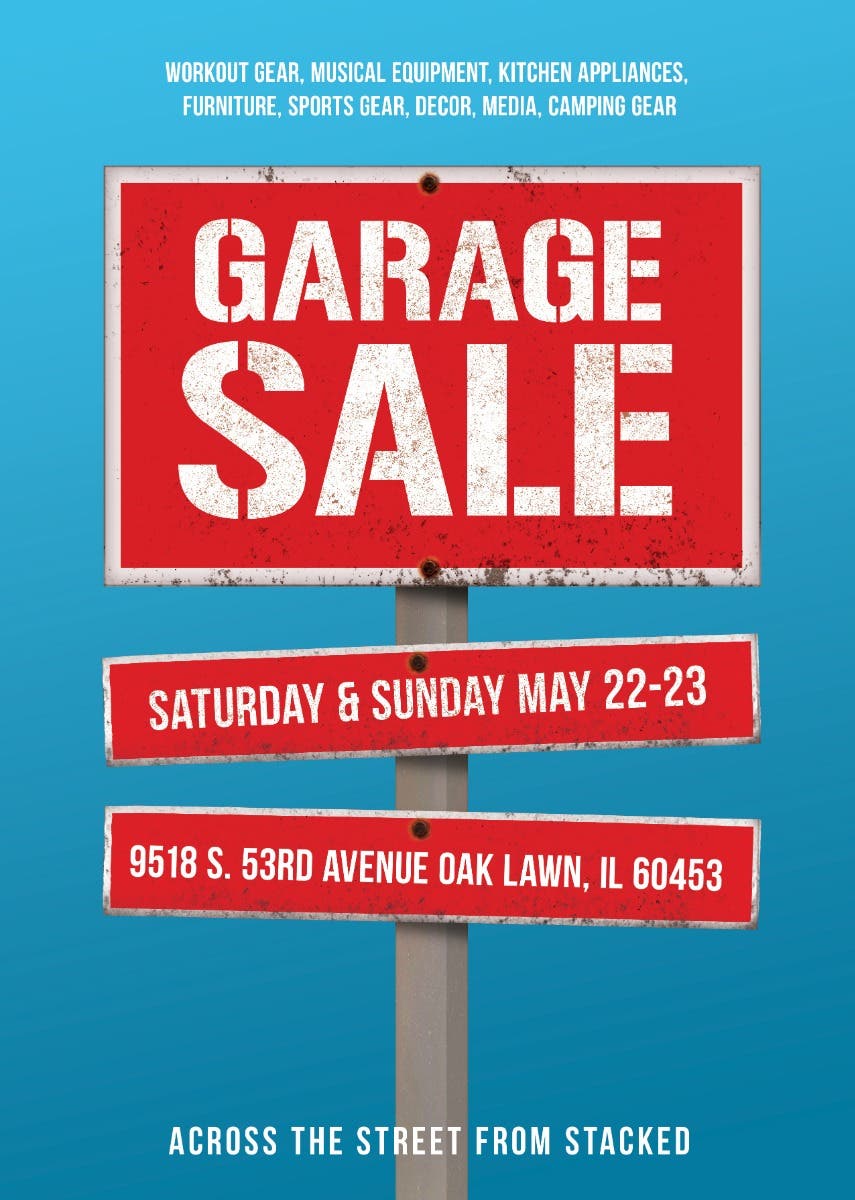 May 22 Garage Sale Saturday May 22 & Sunday May 23 Oak Lawn, IL Patch