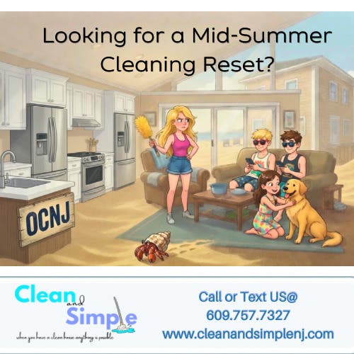 Mid—Summer Refresh Clean