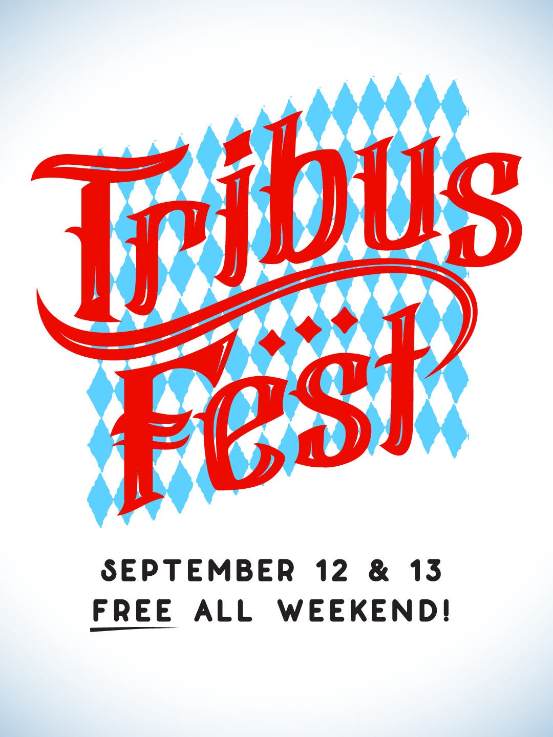 Tribus Fest. FREE Oktoberfest in Milford! Beer, games, music, food!