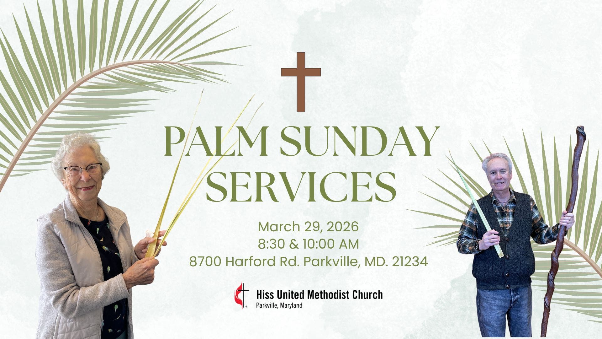 Palm Sunday Services | Hiss United Methodist Church