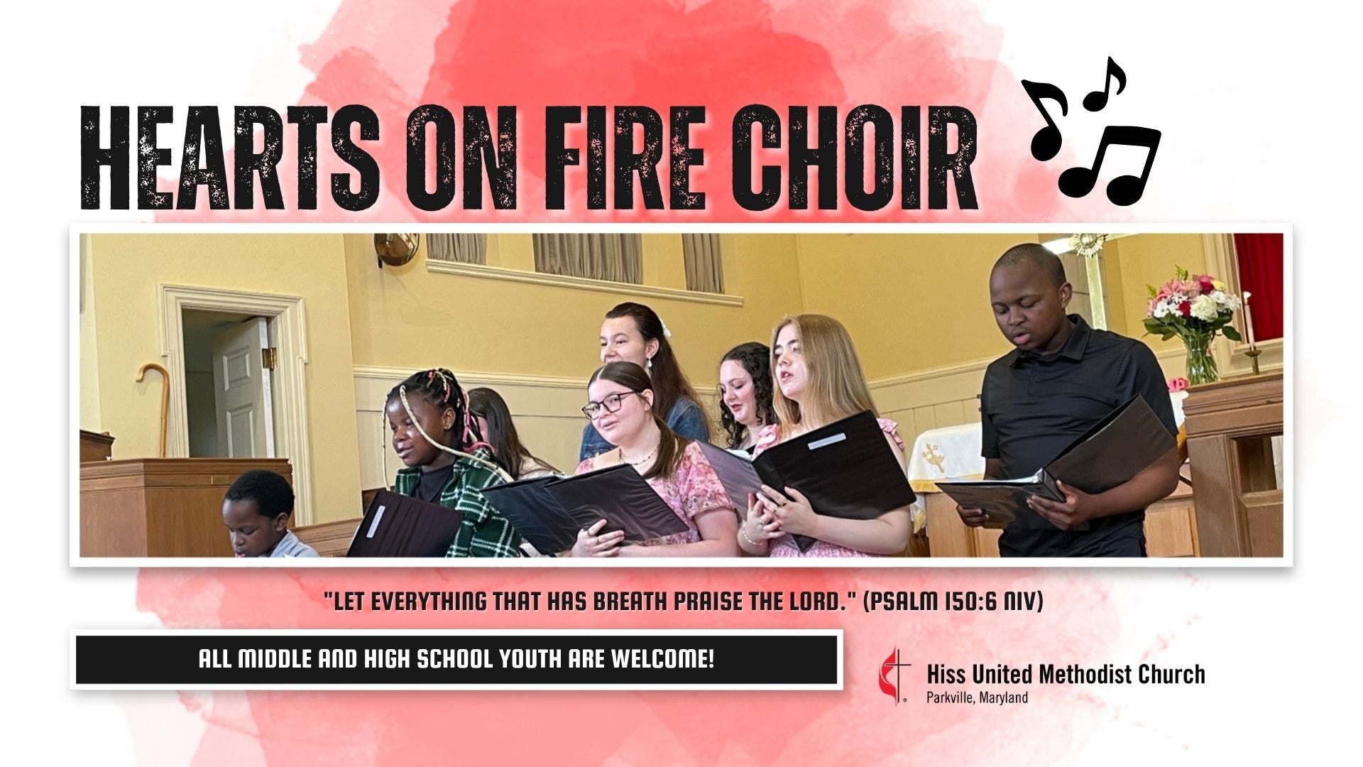 Hearts on Fire Choir Starts Again! | Hiss United Methodist Church