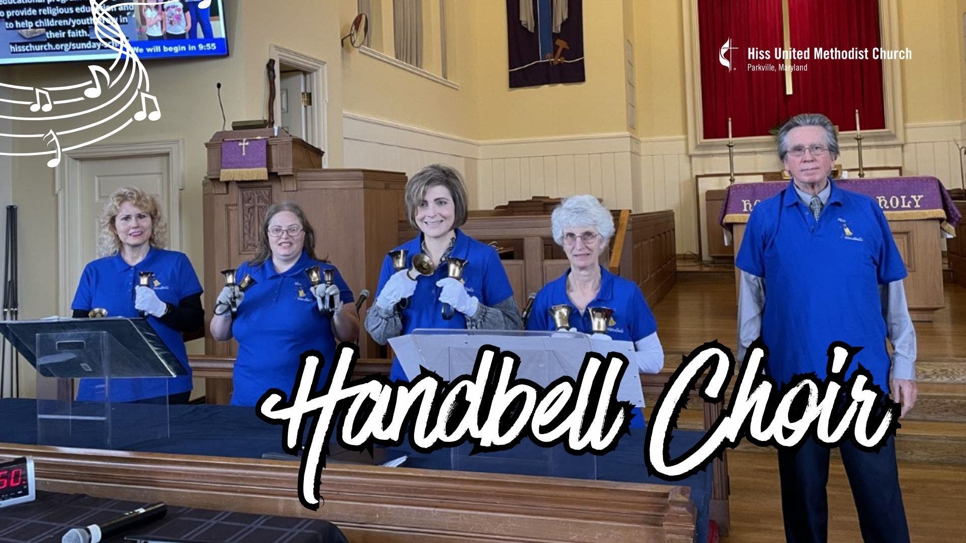 Handbell Choir Starts Again! | Hiss United Methodist Church 
