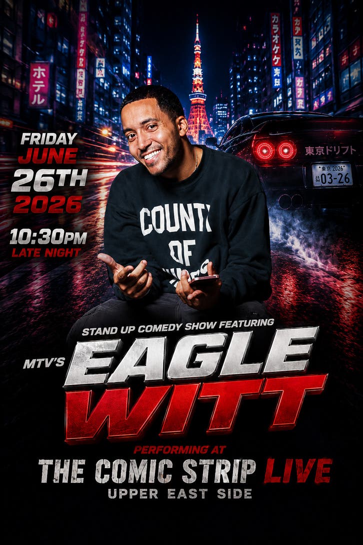 Jun 26 | FRIDAY NIGHT STAND UP WITH COMEDY CENTRAL EAGLE WITT 1030pm ...