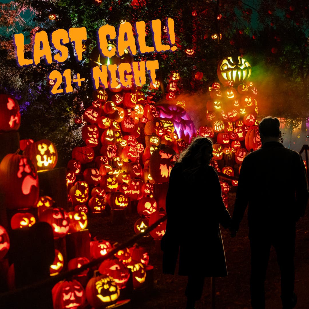 Jack-O-Lantern Spectacular: Last Call (21+)